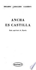 Ancha es Castilla