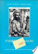Andrés Vesalio, su vida y su obra