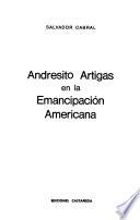 Andresito Artigas en la emancipación americana