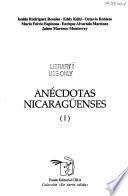 Anécdotas nicaragüenses: Estelí, Matagalpa, Chontales, Managua, Granada, Rivas