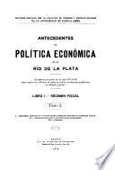 Antecedentes de política económica en el Río de la Plata