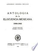 Antología de la elocuencia mexicana, 1900-1965