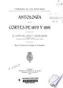 Antología de las Cortes de 1879 y 1881