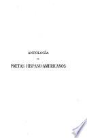 Antología de poetas hispano-americanos publicada por la Real academia española ...: México y América Central