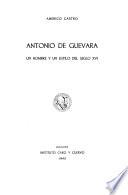 Antonio de Guevara, un hombre y un estilo del siglo XVI