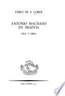 Antonio Machado en Segovia