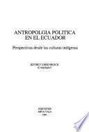 Antropologia política en el Ecuador