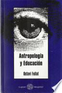 Antropología y educación