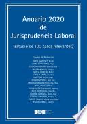 Anuario 2020 de Jurisprudencia Laboral