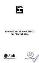 Anuario bibliográfico nacional