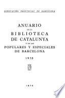 Anuario de la Biblioteca de Catalunya y de las populares y especiales de Barcelona