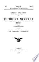 Anuario Estadístico de la República Mexicana 1897