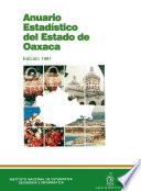 Anuario estadístico del estado de Oaxaca 1991