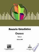 Anuario estadístico del estado de Oaxaca 2005. Tomo III
