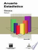 Anuario estadístico del estado de Oaxaca 2006. Tomo II