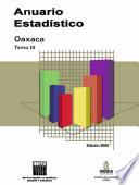 Anuario estadístico del estado de Oaxaca 2006. Tomo III