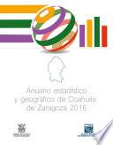 Anuario estadístico y geográfico de Coahuila de Zaragoza 2016