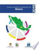Anuario estadístico y geográfico de México 2015