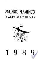 Anuario flamenco y guia de festivales