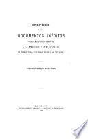 Apéndice a los Documentos inéditos publicados en la obra de G. René-Moreno, Últimos dias coloniales del Alto-Perú