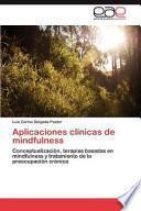 Aplicaciones clínicas de mindfulness