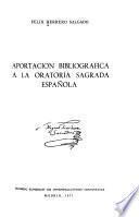 Aportación bibliográfica a la oratoria sagrada española