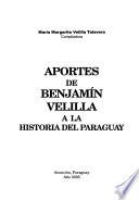 Aportes de Benjamín Velilla a la historia del Paraguay