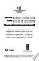 Aportes del sistema jurídico maya hacia el estado de Guatemala