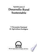 Aportes para el desarrollo rural sustentable