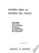 Aportes para la historia del Chaco