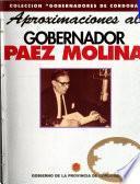 Aproximaciones al Gobernador Páez Molina