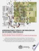 Aproximaciones teórico-metodológicas en estudios territoriales