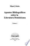 Apuntes bibliográficos sobre la literatura dominicana