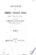 Apuntes de literatura y bibliografia juridicas de España