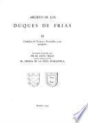 Archivo de los duques de Frías: Condados de Oropesa y Fuensalida, y sus agregados