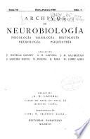 Archivos de neurobiología, psicología, fisiología, histología, neurología y psiquiatría