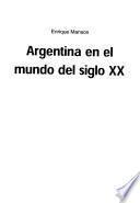 Argentina en el mundo del siglo XX