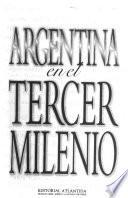 Argentina en el tercer milenio