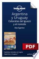 Argentina y Uruguay 7_4. Cataratas del Iguazú y el noreste