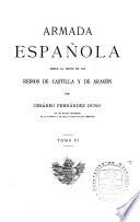 Armada española desde la unión de los reinos de Castilla y de Aragón