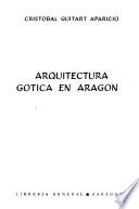 Arquitectura gótica en Aragón