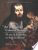 Arte de la Pintura en la Bolivia Colonial