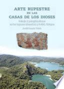 Arte rupestre en las casas de los dioses. Paisaje y peregrinaciones en las lagunas Mensabaky Pethá, Chiapas