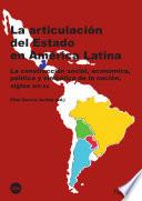 Articulación del Estado en América Latina, La