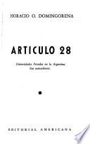 Artículo 28 [i.e. veinte y ocho] Universidades privadas en la Argentina