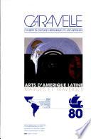 Arts d'Amérique latine : marges et traverses