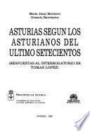 Asturias según los asturianos del ultimo setecientos
