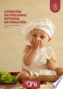 Atención nutricional integral en pediatría