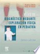 Atlas de diagnóstico mediante exploración física en pediatría + Online access, 5a ed.