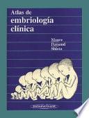 Atlas de embriología clínica